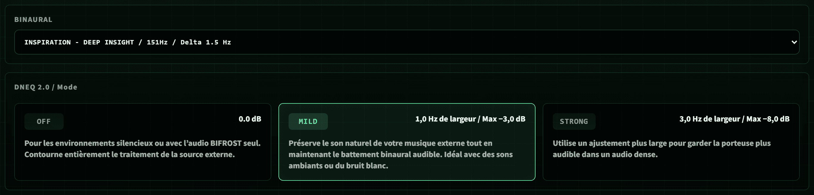 Mode audio externe BIFROST avec réglages DNEQ OFF, MILD et STRONG