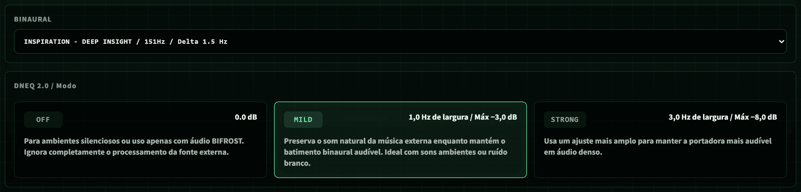 Modo de áudio externo do BIFROST com configurações DNEQ OFF, MILD e STRONG
